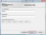 Installation Virtual Server 2005 R2 Installation Virtual Server 2005 R2
