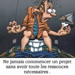 Avez vous toutes vos ressources pour votre projet?